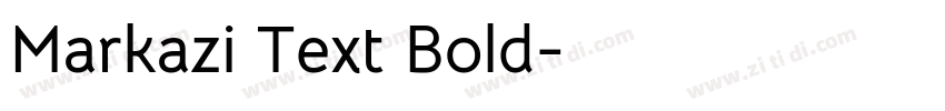 Markazi Text Bold字体转换 Markazi Text Bold字体转换